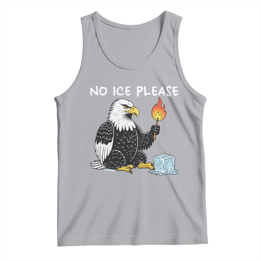No Ice Please Tank Top Funny American Eagle Social Justice Gift TS12 Athletic Heather Print Your Wear