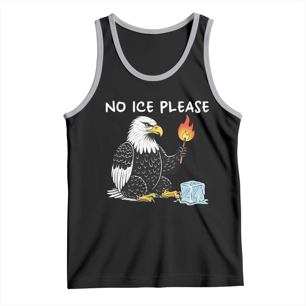 No Ice Please Tank Top Funny American Eagle Social Justice Gift TS12 Black Athletic Heather Print Your Wear