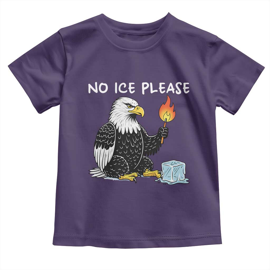 No Ice Please Toddler T Shirt Funny American Eagle Social Justice Gift TS12 Purple Print Your Wear