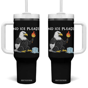 No Ice Please Tumbler With Handle Funny American Eagle Social Justice Gift TS12 One Size: 40 oz Black Print Your Wear