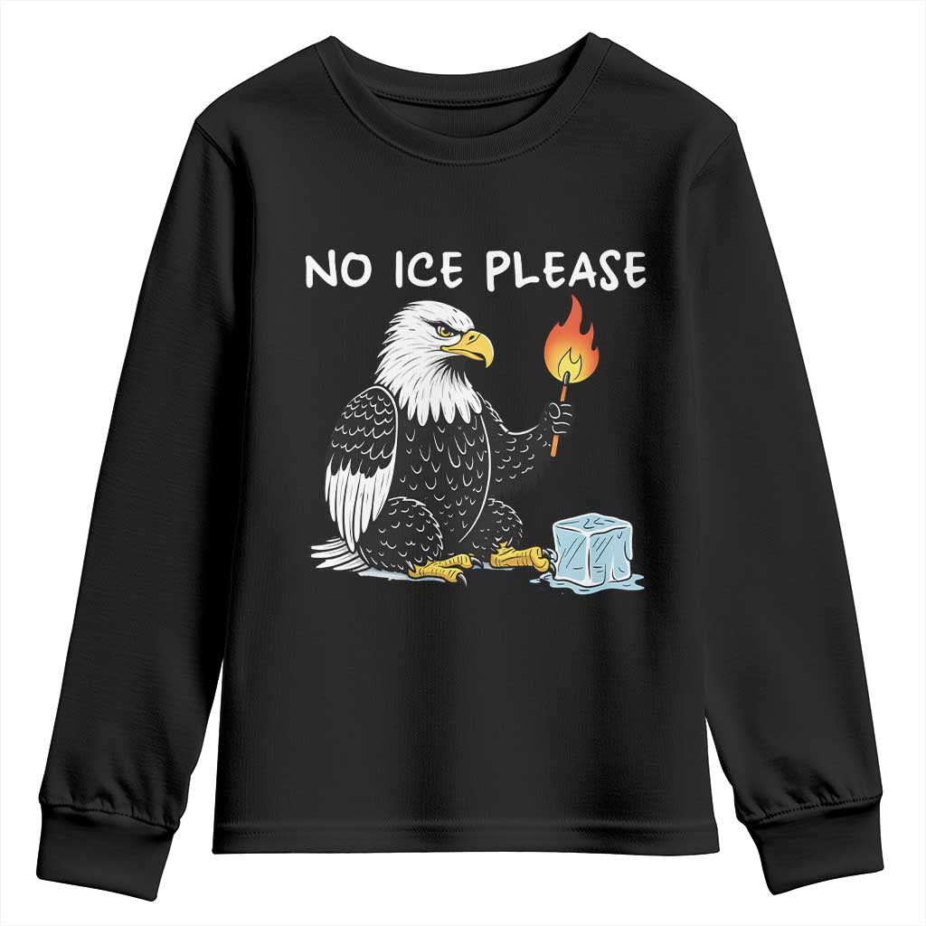 No Ice Please Youth Sweatshirt Funny American Eagle Social Justice Gift TS12 Black Print Your Wear