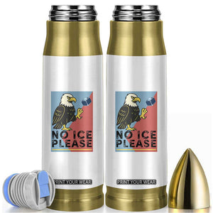 American Eagle No Ice Please Bullet Tumbler Minnesota Protest Support Gift TS12 White Print Your Wear
