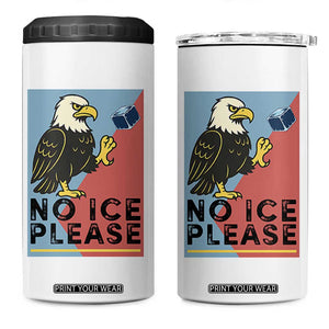 American Eagle No Ice Please 4 in 1 Can Cooler Tumbler Minnesota Protest Support Gift TS12 One Size: 16 oz White Print Your Wear