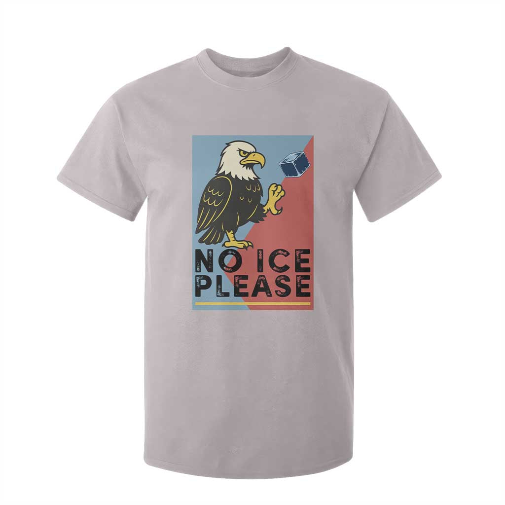 American Eagle No Ice Please T Shirt For Kid Minnesota Protest Support Gift TS12 Ice Gray Print Your Wear