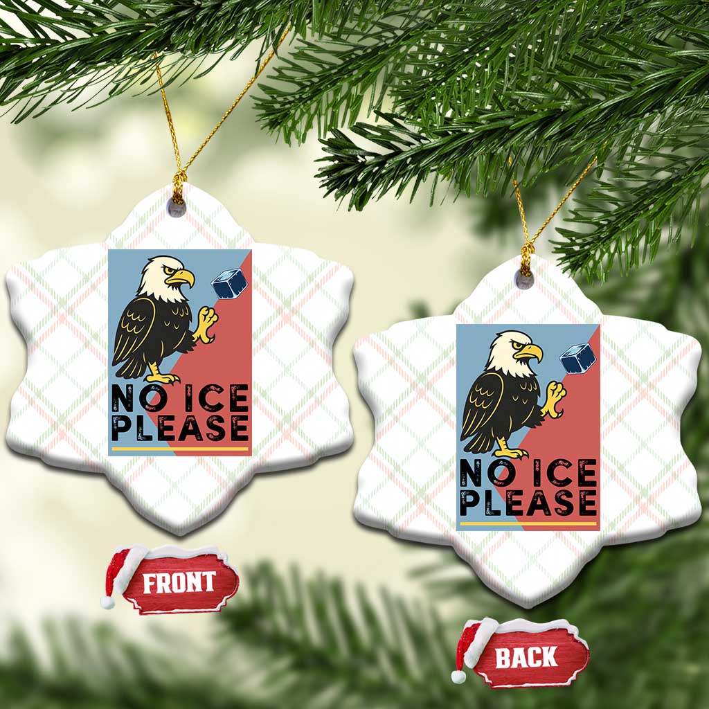 American Eagle No Ice Please Ceramic Ornament Minnesota Protest Support Gift TS12 Print Your Wear