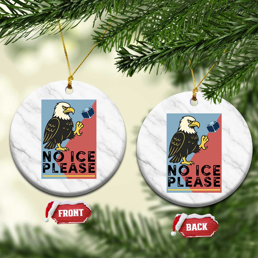 American Eagle No Ice Please Ceramic Ornament Minnesota Protest Support Gift TS12 1pc White Marble Print Your Wear