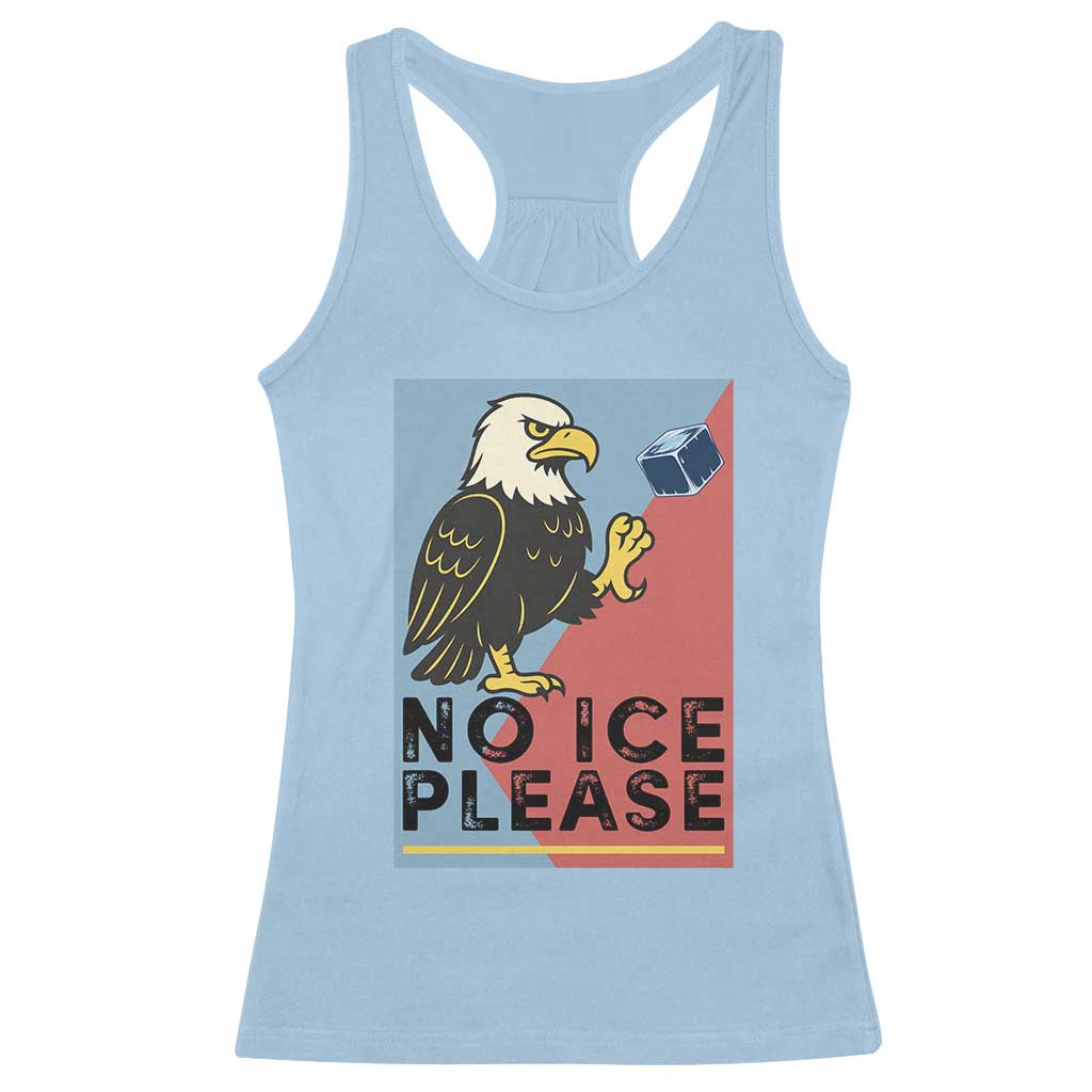 American Eagle No Ice Please Racerback Tank Top Minnesota Protest Support Gift TS12 Light Blue Print Your Wear