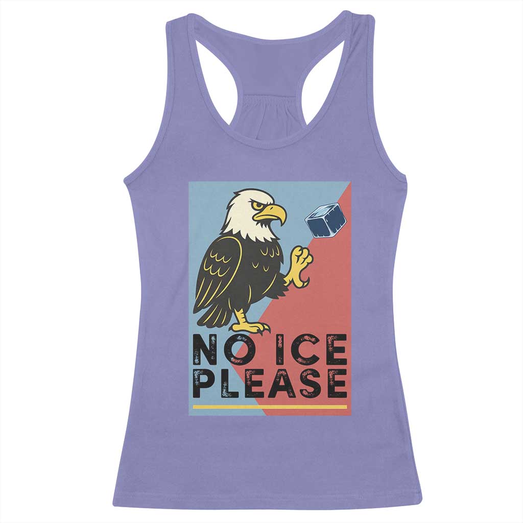 American Eagle No Ice Please Racerback Tank Top Minnesota Protest Support Gift TS12 Violet Print Your Wear