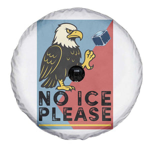American Eagle No Ice Please Spare Tire Cover Minnesota Protest Support Gift TS12 Print Your Wear