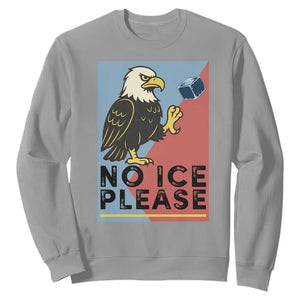 American Eagle No Ice Please Sweatshirt Minnesota Protest Support Gift TS12 Sport Gray Print Your Wear