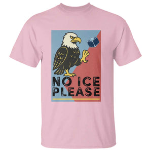 American Eagle No Ice Please T Shirt Minnesota Protest Support Gift TS12 Light Pink Print Your Wear