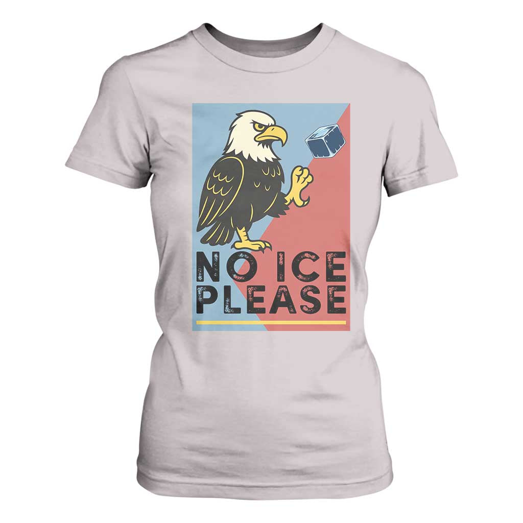 American Eagle No Ice Please T Shirt For Women Minnesota Protest Support Gift TS12 Ice Gray Print Your Wear