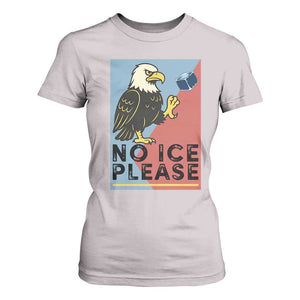 American Eagle No Ice Please T Shirt For Women Minnesota Protest Support Gift TS12 Ice Gray Print Your Wear