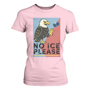 American Eagle No Ice Please T Shirt For Women Minnesota Protest Support Gift TS12 Light Pink Print Your Wear