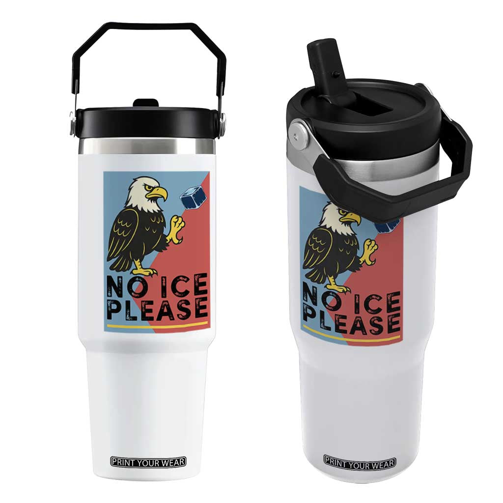 American Eagle No Ice Please Flip Straw Tumbler Minnesota Protest Support Gift TS12 One Size: 30 oz White Print Your Wear