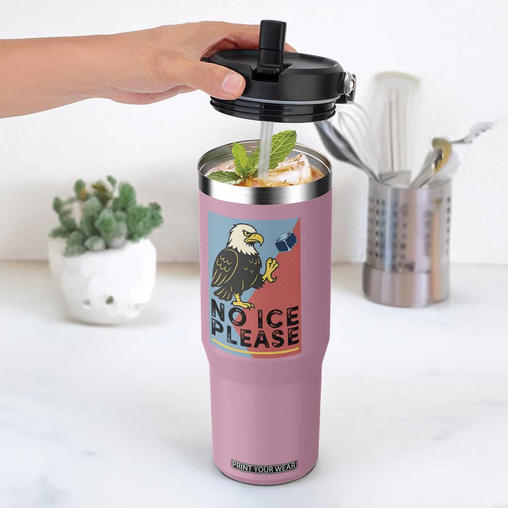 American Eagle No Ice Please Flip Straw Tumbler Minnesota Protest Support Gift TS12 One Size: 30 oz Light Pink Print Your Wear