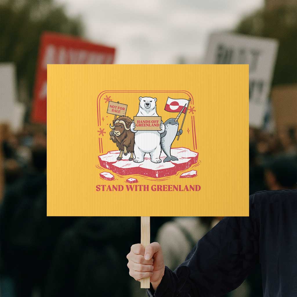 Hands Off Greenland Protest Sign Support Greenlander Gift TS12 Horizontal 18