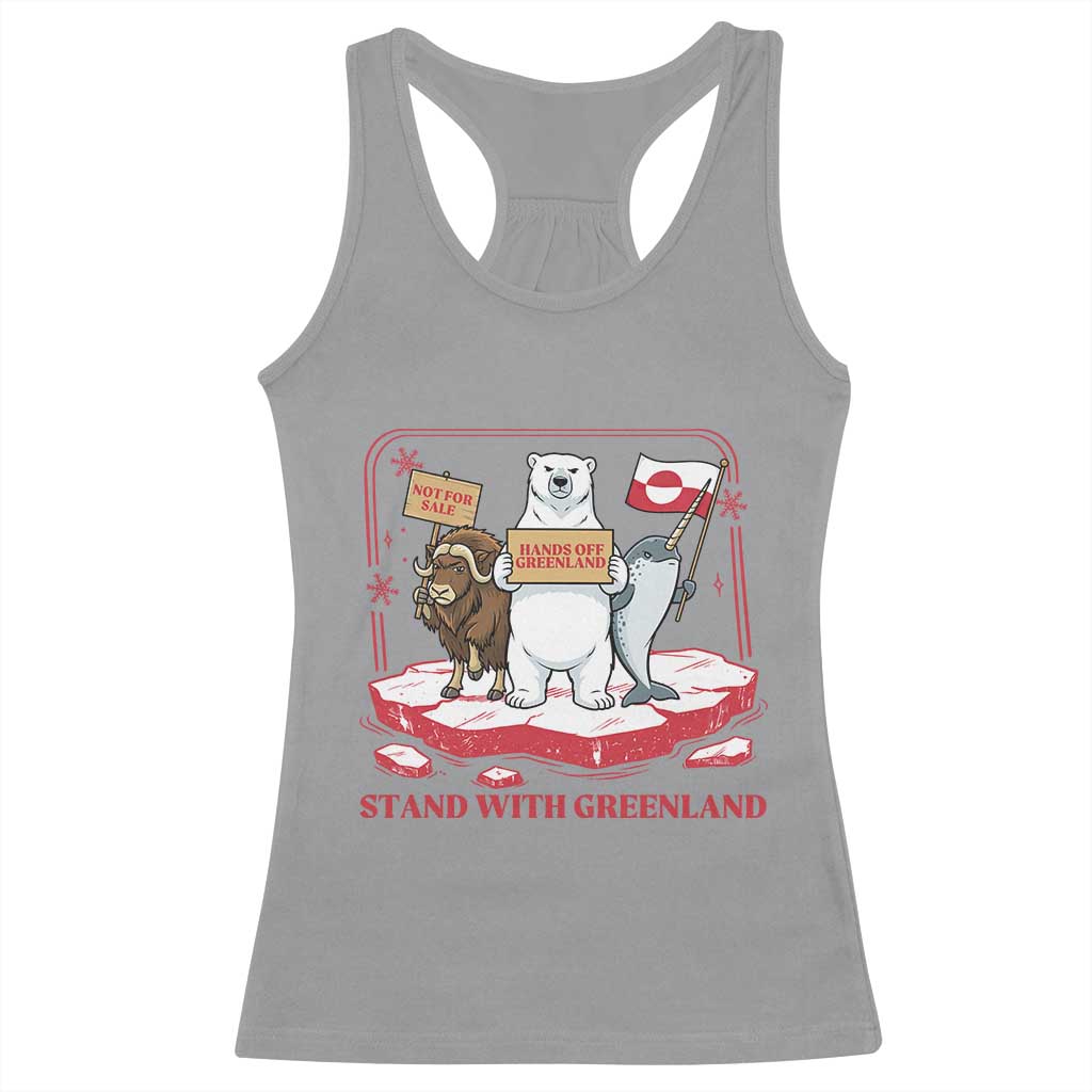 Hands Off Greenland Racerback Tank Top Support Greenlander Gift TS12 Sport Gray Print Your Wear