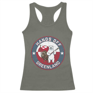 Hands Off Greenland Racerback Tank Top Anti Authoritarian Political Gag Gift TS12 Military Green Print Your Wear
