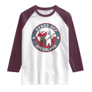 Hands Off Greenland Raglan Shirt Anti Authoritarian Political Gag Gift TS12 White Maroon Print Your Wear