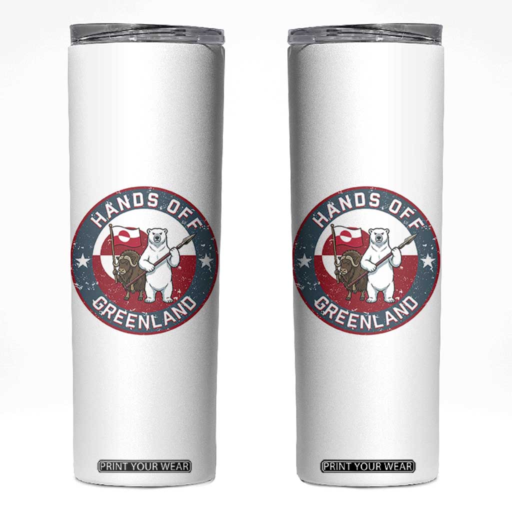Hands Off Greenland Skinny Tumbler Anti Authoritarian Political Gag Gift TS12 White Print Your Wear