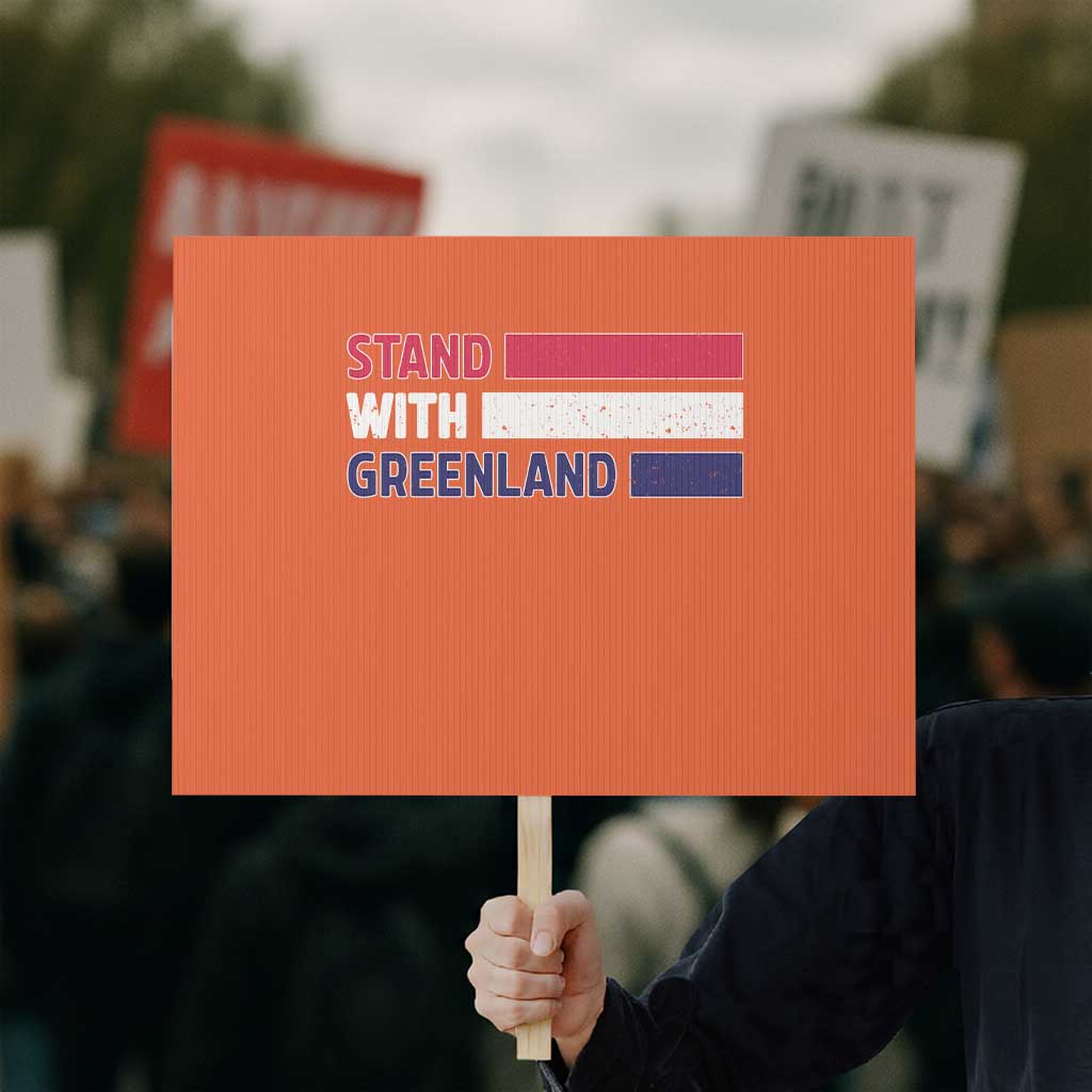 Vintage Retro Stand With Greenland Protest Sign Support Greenlander Gift TS12 Horizontal 18