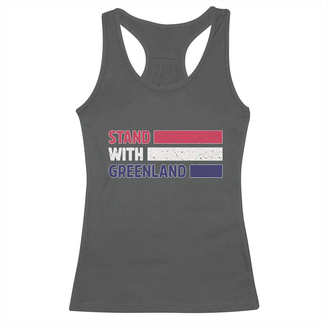 Vintage Retro Stand With Greenland Racerback Tank Top Support Greenlander Gift TS12 Dark Heather Print Your Wear