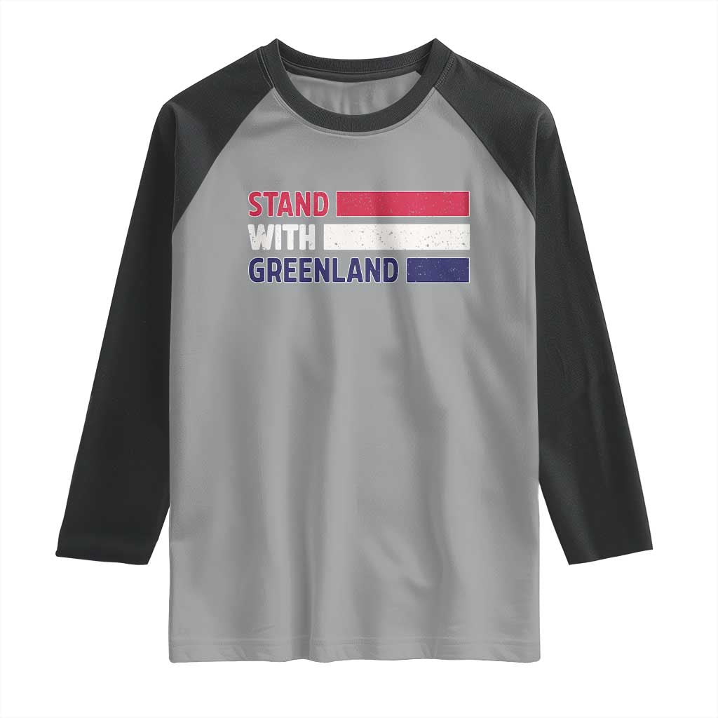 Vintage Retro Stand With Greenland Raglan Shirt Support Greenlander Gift TS12 Sport Gray Black Print Your Wear