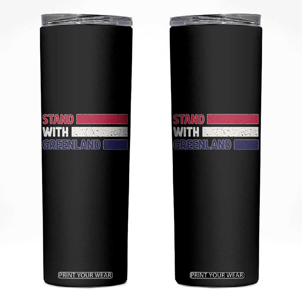 Vintage Retro Stand With Greenland Skinny Tumbler Support Greenlander Gift TS12 Black Print Your Wear