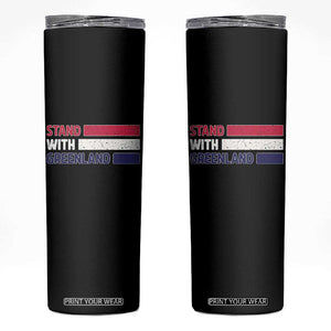 Vintage Retro Stand With Greenland Skinny Tumbler Support Greenlander Gift TS12 Black Print Your Wear