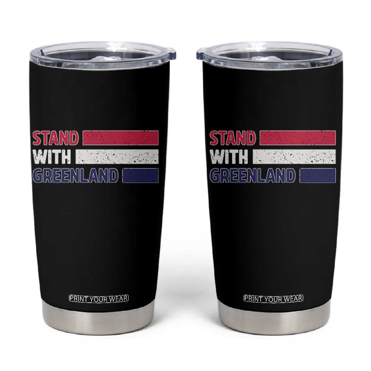 Vintage Retro Stand With Greenland Tumbler Cup Support Greenlander Gift TS12 Black Print Your Wear