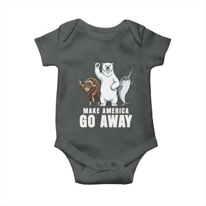 Funny Make America Go Away Baby Onesie Anti Authoritarian Political Gag Gift TS12 Dark Heather Print Your Wear