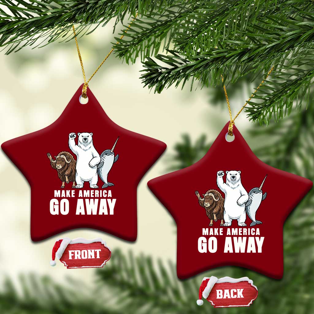 Funny Make America Go Away Ceramic Ornament Anti Authoritarian Political Gag Gift TS12 Print Your Wear