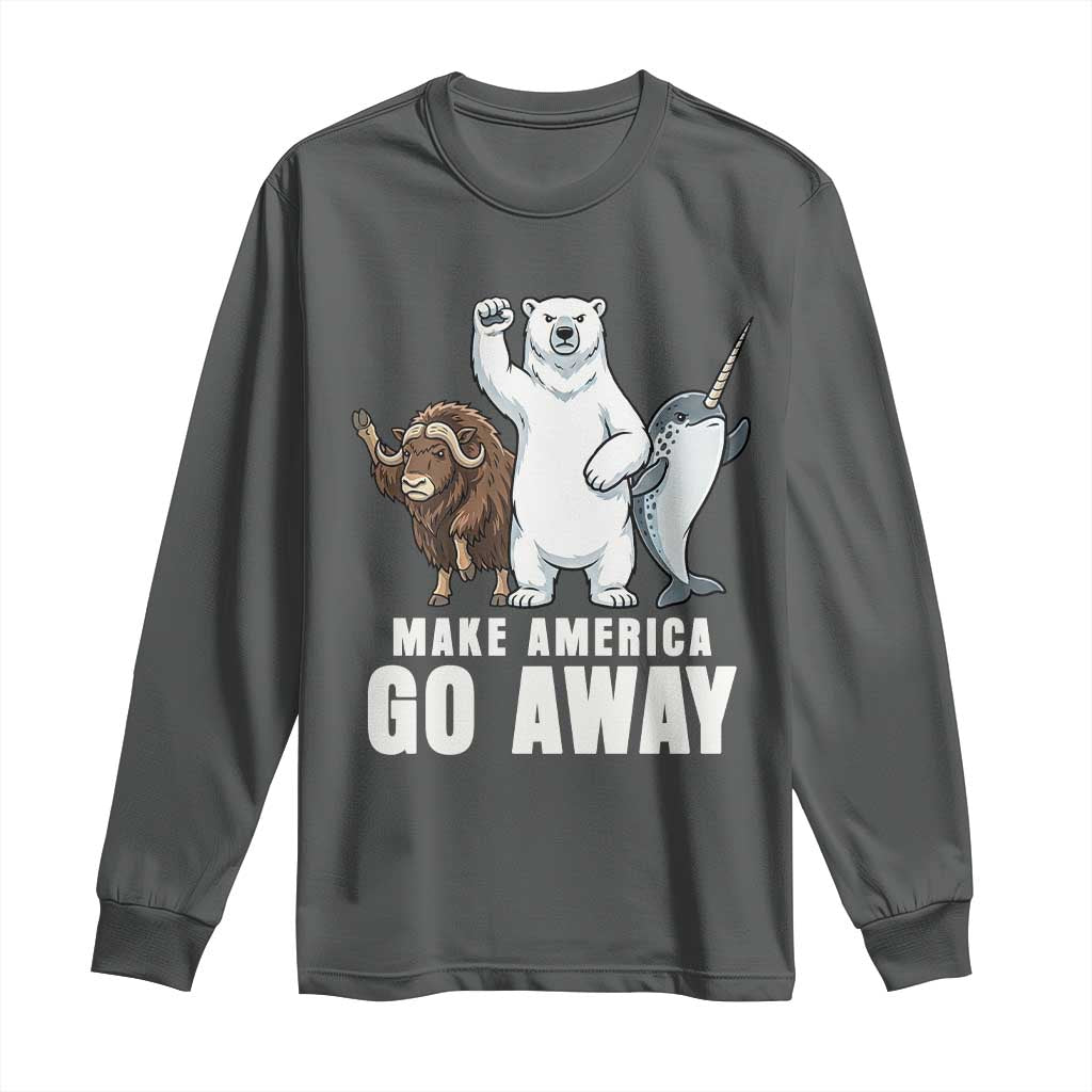 Funny Make America Go Away Long Sleeve Shirt Anti Authoritarian Political Gag Gift TS12 Dark Heather Print Your Wear