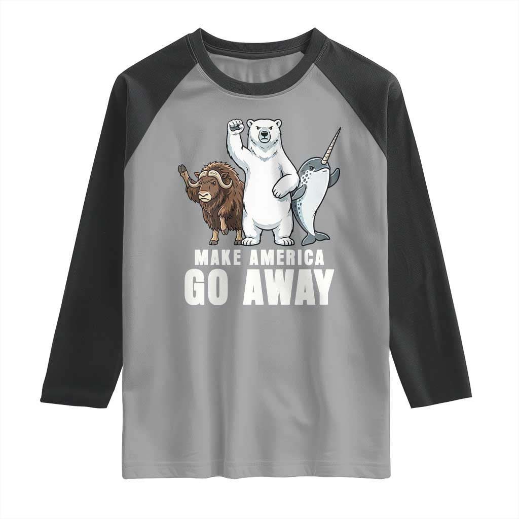 Funny Make America Go Away Raglan Shirt Anti Authoritarian Political Gag Gift TS12 Sport Gray Black Print Your Wear