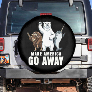 Funny Make America Go Away Spare Tire Cover Anti Authoritarian Political Gag Gift TS12 No hole Black Print Your Wear