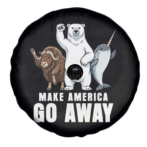 Funny Make America Go Away Spare Tire Cover Anti Authoritarian Political Gag Gift TS12 Print Your Wear
