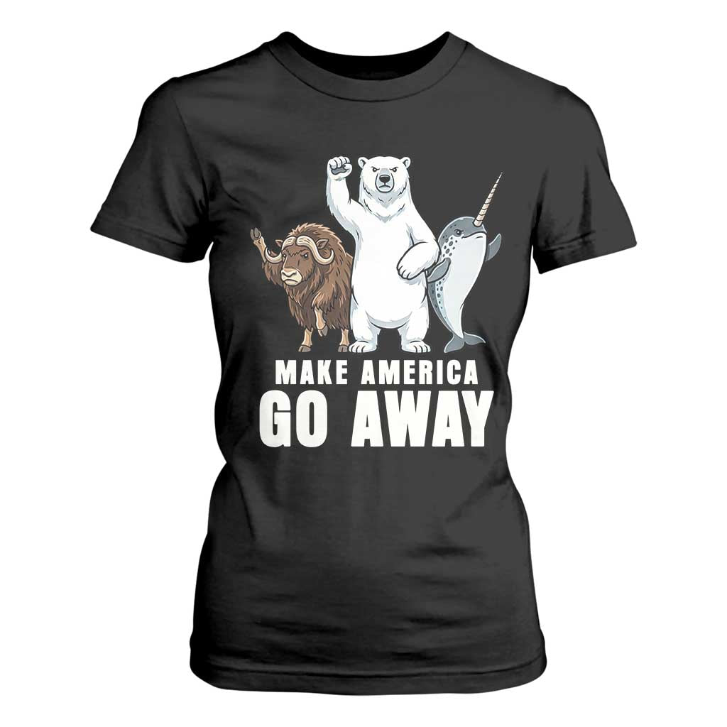 Funny Make America Go Away T Shirt For Women Anti Authoritarian Political Gag Gift TS12 Black Print Your Wear