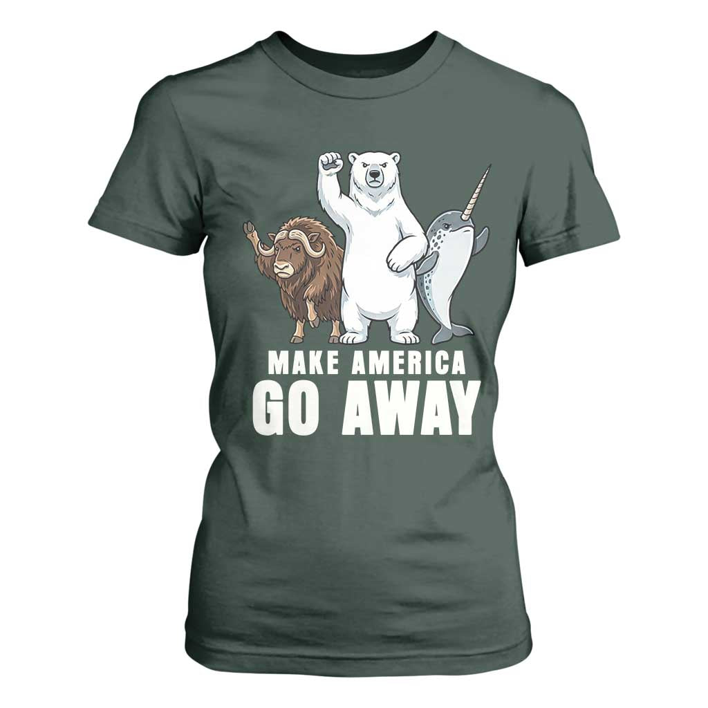 Funny Make America Go Away T Shirt For Women Anti Authoritarian Political Gag Gift TS12 Dark Forest Green Print Your Wear