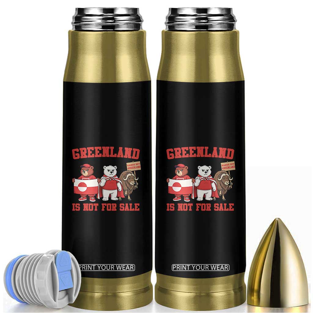 Greenland Is Not For Sale Bullet Tumbler Greenland Lover Support TS12 Black Print Your Wear