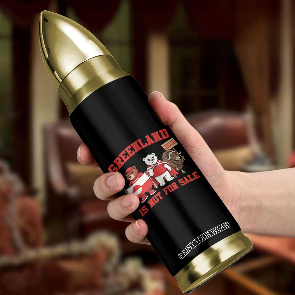 Greenland Is Not For Sale Bullet Tumbler Greenland Lover Support TS12 Print Your Wear