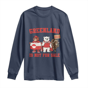 Greenland Is Not For Sale Long Sleeve Shirt Greenland Lover Support TS12 Navy Print Your Wear