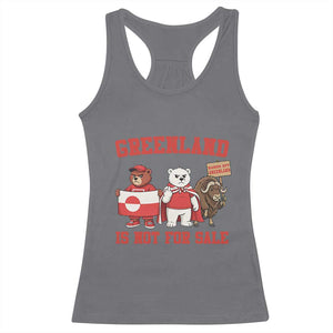 Greenland Is Not For Sale Racerback Tank Top Greenland Lover Support TS12 Charcoal Print Your Wear