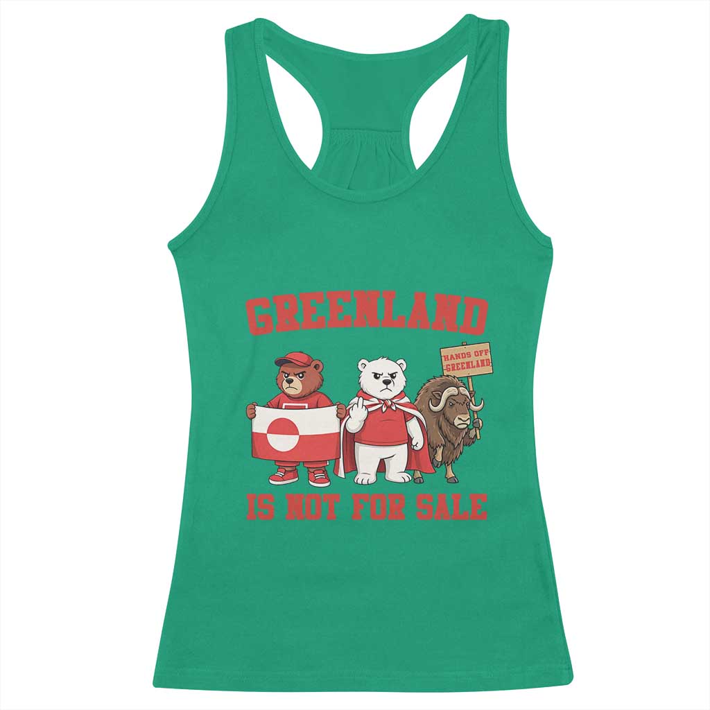 Greenland Is Not For Sale Racerback Tank Top Greenland Lover Support TS12 Irish Green Print Your Wear