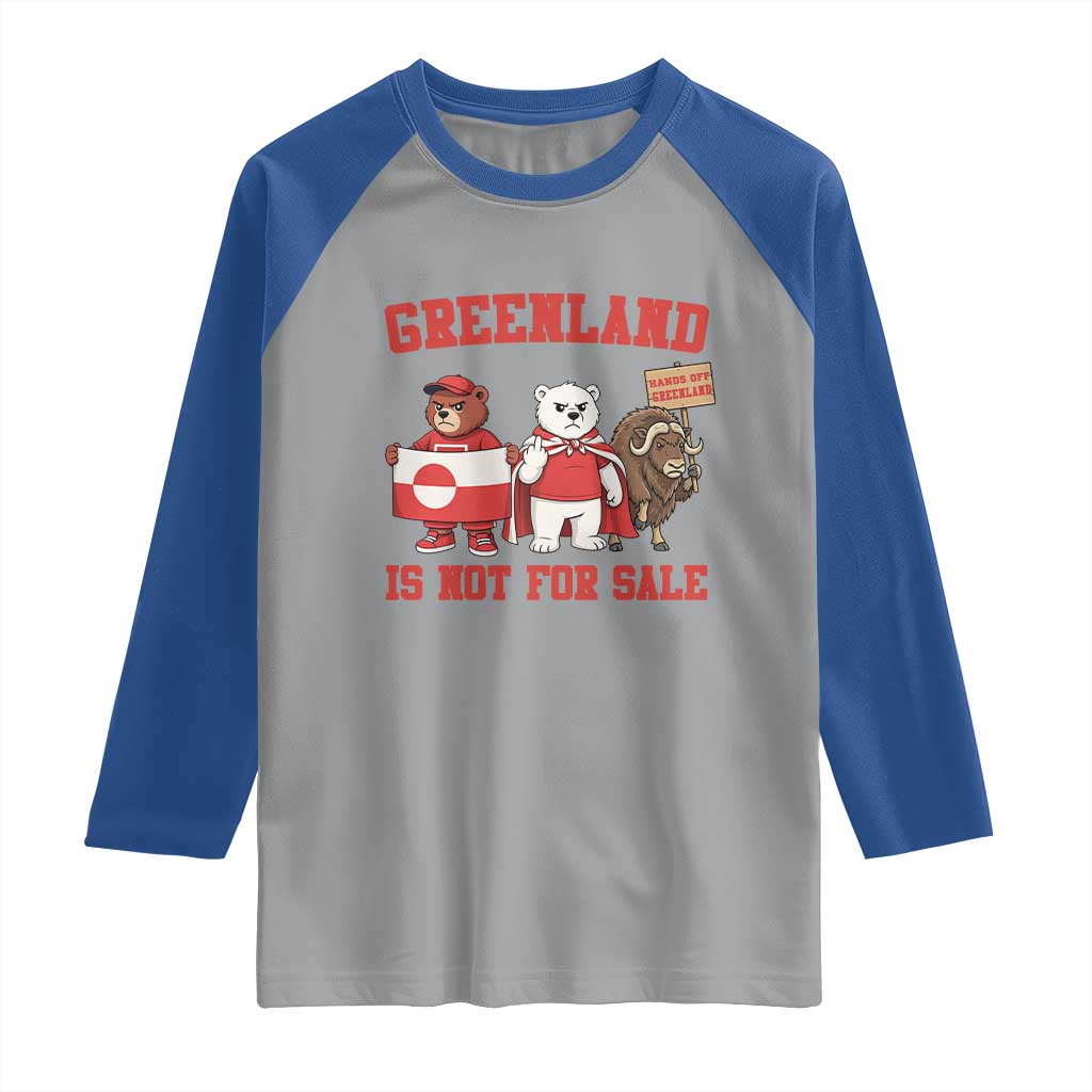 Greenland Is Not For Sale Raglan Shirt Greenland Lover Support TS12 Sport Gray Royal Print Your Wear