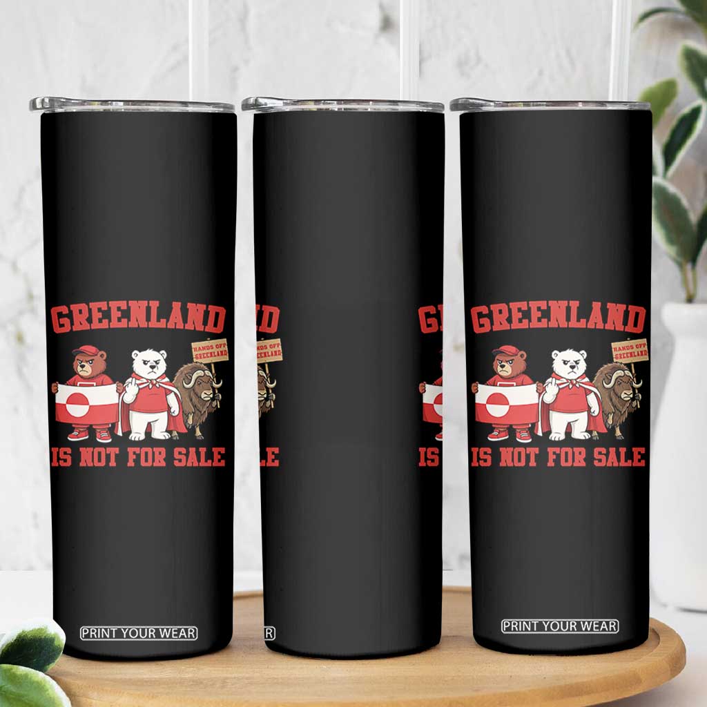 Greenland Is Not For Sale Skinny Tumbler Greenland Lover Support TS12 Print Your Wear