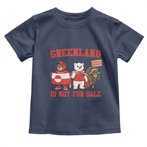 Greenland Is Not For Sale Toddler T Shirt Greenland Lover Support TS12 Navy Print Your Wear