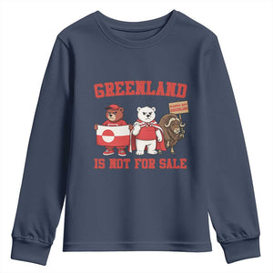 Greenland Is Not For Sale Youth Sweatshirt Greenland Lover Support TS12 Navy Print Your Wear