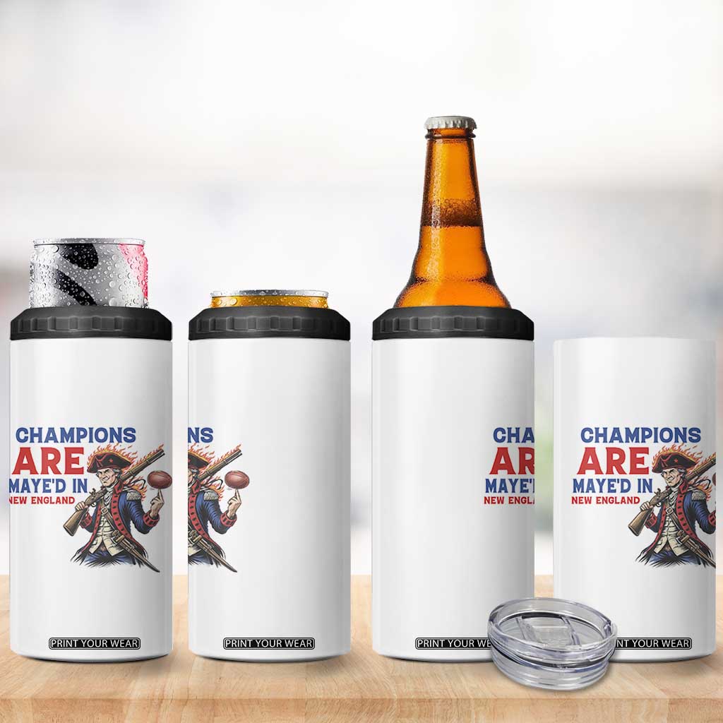 Champions Are Maye'd In New England 4 in 1 Can Cooler Tumbler Game Day Sports Fan Gift TS12 Print Your Wear