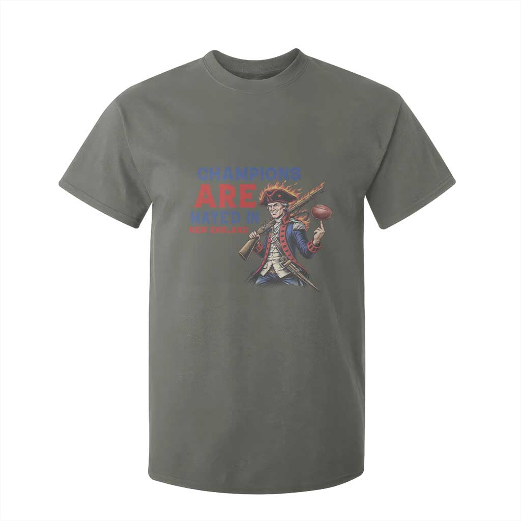 Champions Are Maye'd In New England T Shirt For Kid Game Day Sports Fan Gift TS12 Military Green Print Your Wear